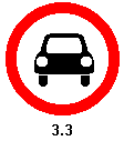 3.3 Движение механических транспортных средств запрещено